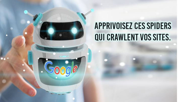 Apprivoiser les crawler